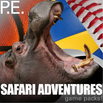 Preview of PE Games - 10 Physical Education Games: Super Safari Theme Games for Kids!