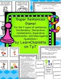 Super Sentence Game: Statements, Exclamations, Commands, Q