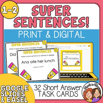 Preview of Super Sentences Task Cards for Improving Sentences (Grades 1-2) Print & Digital