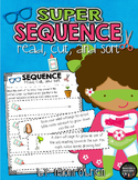 Super Sequence: Read, Cut, and Sort