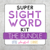 Super Sight Word Kit: The Bundle {EDITABLE}