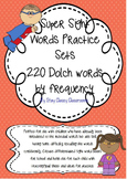 Super Sight Word Practice Sets - 220 Dolch Words