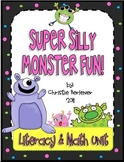 Super Silly Monster Fun! Literacy & Math Activities