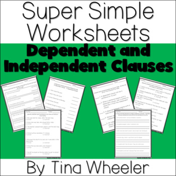 Preview of Super Simple Worksheets ~ Grammar ~ Dependent Clauses and Independent Clauses