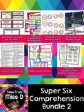 Super Six Comprehension Bundle.