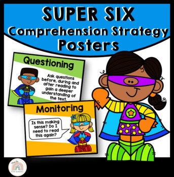Super Six Comprehension Strategy Posters By Mrs L S Babe Learners