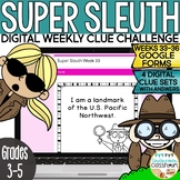 Super Sleuth DIGITAL Clue Challenge |Google Forms™ Weeks 3