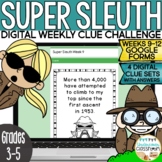 Super Sleuth DIGITAL Clue Challenge | Google Forms™ Weeks 