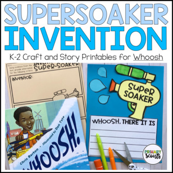 Preview of Super Soaker Craft | Whoosh Lonnie Johnsons Stream of Inventions | Black History