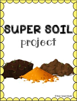 Preview of Super Soil Project Based Learning