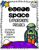 Super Space Explorations Project-STEM