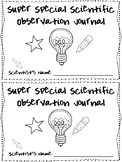 Super Special Scientific Observation Journal