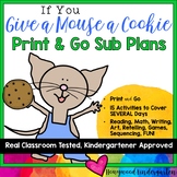Sub Plans to go w/ If You Give a Mouse a Cookie . 2+ Days 