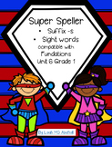 Super Speller ~ Suffix s