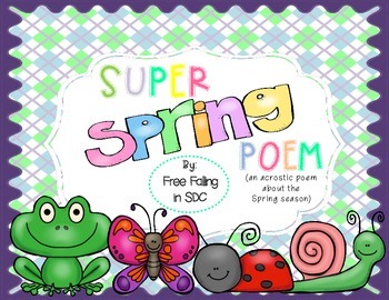 Preview of Super Spring Poem (an acrostic poem all about Spring!)