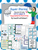 Super Storms (Journeys Second Grade Unit 2 Lesson 8)