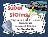 Super Storms Journeys Unit 2 Lesson 8 2nd grade Supplement