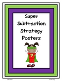 Super Subtraction Strategy Posters