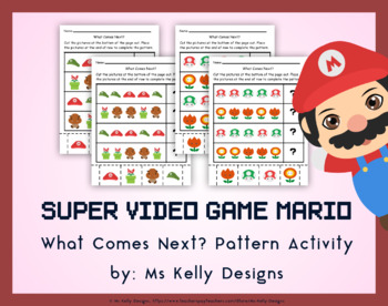 Preview of Super Video Game Mario What Comes Next? Pattern Activity