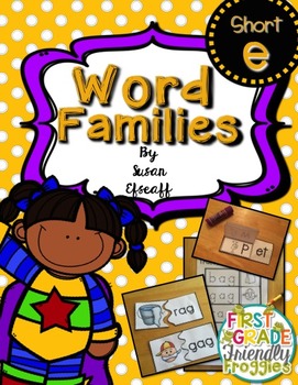 Word Families - Short E by First Grade Friendly Frogs | TpT