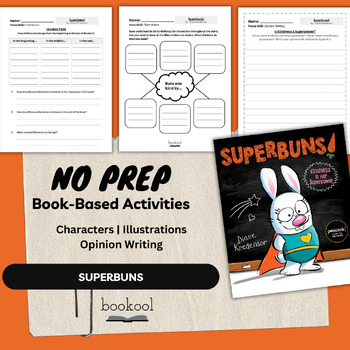Preview of Superbuns | Literacy Activities | Characters, Illustrations, Opinion Writing