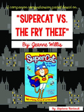 Supercat vs. the Fry Thief