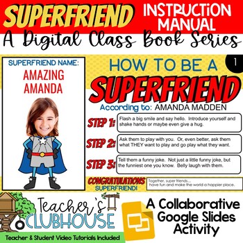 Superfriend Instruction Manual Digital Class Book - Distance Learning