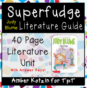 Preview of Superfudge Literature Guide (Common Core Aligned)