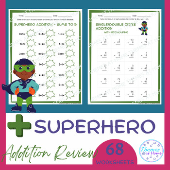 Preview of Superhero Addition Review Worksheets