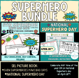 Superhero BUNDLE- SEL, Hero, & National Superhero Day Diff