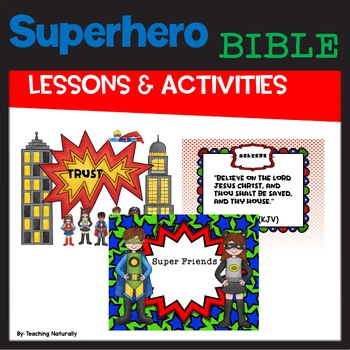 superhero bible lesson by teaching naturally teachers pay teachers