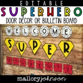 Superhero Bulletin Board or Door Decoration - Editable