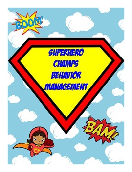 Superhero CHAMPS Behavior Management by Marvelous Miss G | TPT