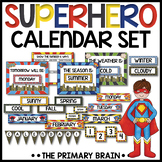 Superhero Calendar Set Including Weather, Seasons, Math Po
