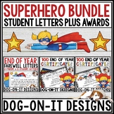 Superhero Certificates End of Year Student Parent Letters 