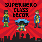 Superhero Class Decor