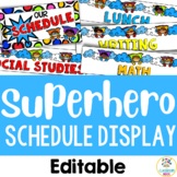 Superhero Theme: Classroom Daily Visual Schedule Display | Editable Template