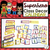 Superhero Classroom Decor Calendar Set
