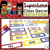 Superhero Classroom Decor Name Plates EDITABLE