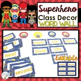 Superhero Classroom Decor Word Wall Words EDITABLE