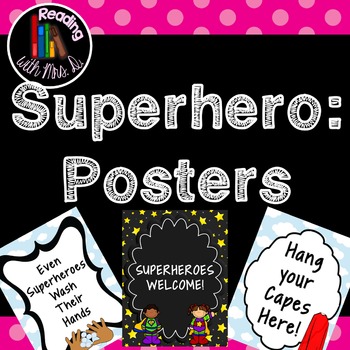 Superhero Classroom Posters FREEBIE