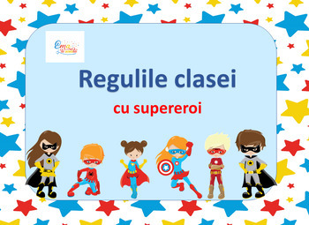 Preview of Superhero Classroom Rules in Romanian, Regulile Clasei cu Supereroi