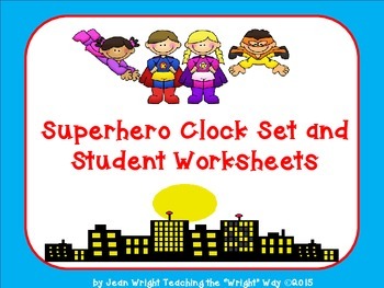 Preview of Superhero Clock Set and Time Worksheets