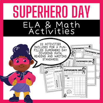 Preview of Superhero Day (Themed Math, Reading & Writing Activities)