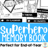 Superhero Theme End of Year Memory Book