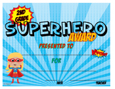 2nd Grade Superhero End of the Year Awards