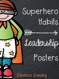 Superhero Habits~~~Leadership Posters  Polka-Dot