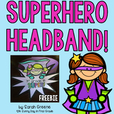 Superhero Headbands Freebie