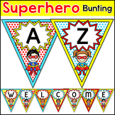 Superhero Editable Banner - Bulletin Board Letters Bunting