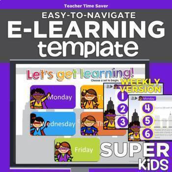 Preview of Superhero Kids WEEKLY Easy-to-Navigate eLearning Template